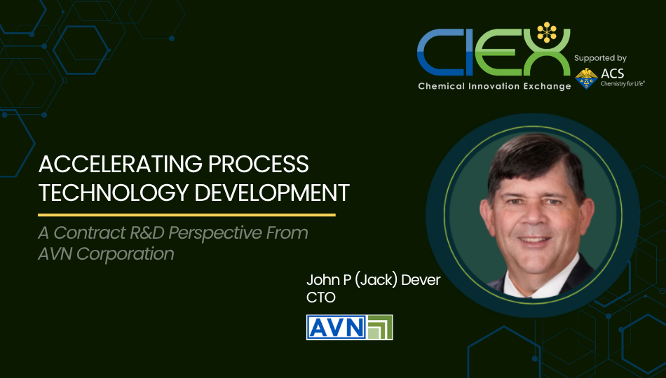 Accelerating Process Technology Development: A Contract R&D Perspective From AVN Corporation